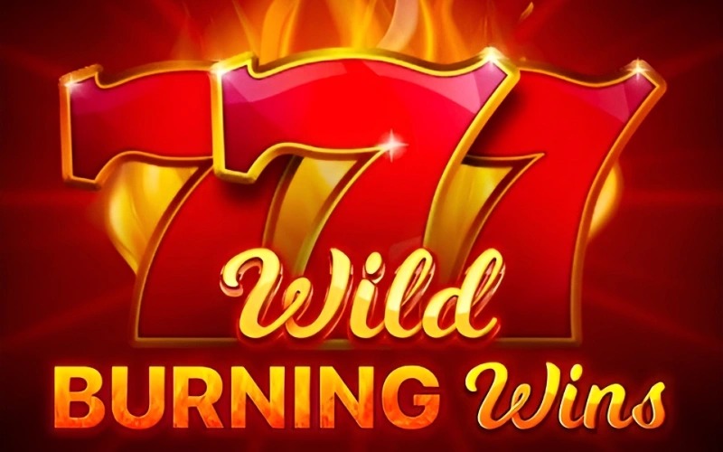 Ignite your passion for gaming with 777 Burning Wins at Mostbet.