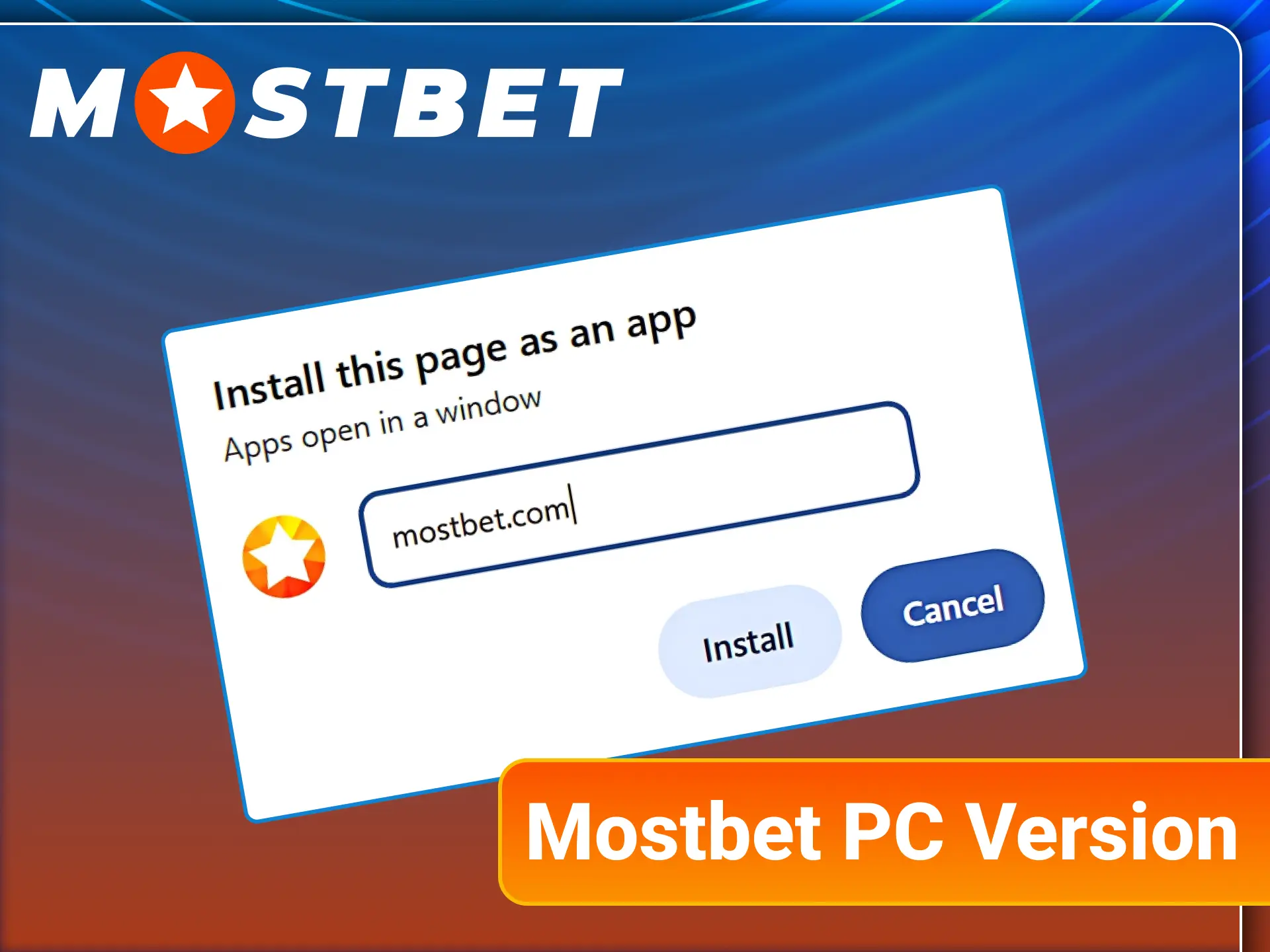 Install the official Mostbet desktop application on your personal computer.